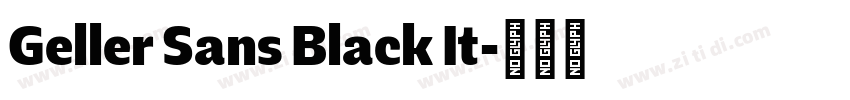 Geller Sans Black It字体转换